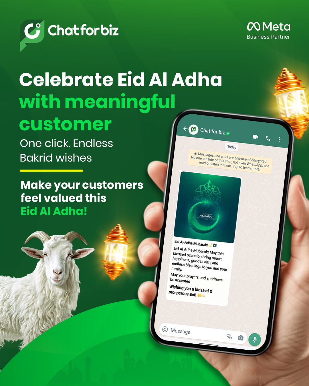 ✨ Celebrate Eid Al Adha with stronger customer connections through Chat For Biz! Send festive wi